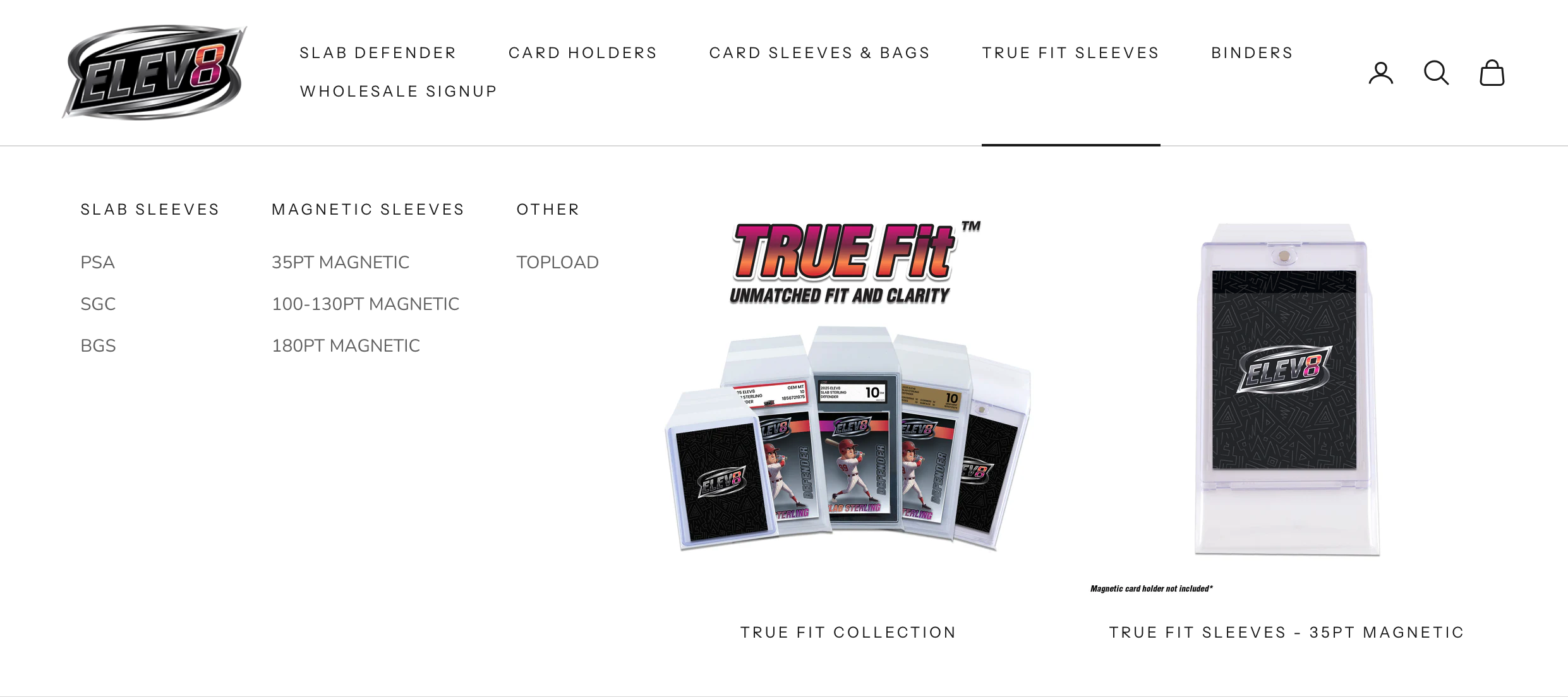 True Fit Sleeves Menu